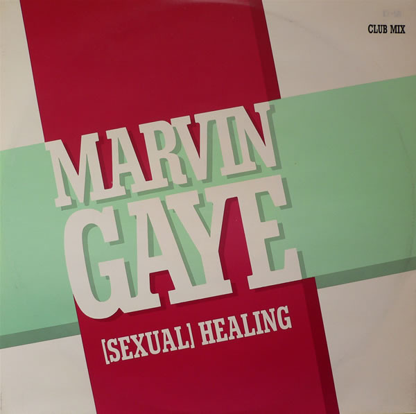 Marvin Gaye – (Sexual) Healing (Club Mix)