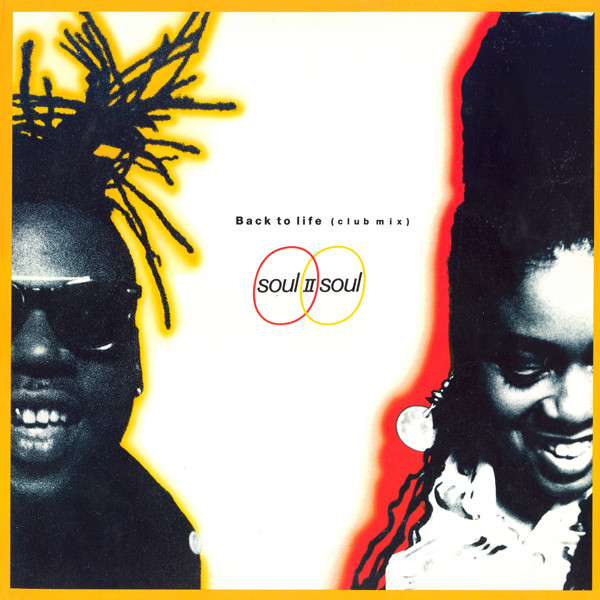 Soul II Soul – Back To Life (Club Mix)